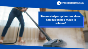 Stoomreiniger op houten vloer