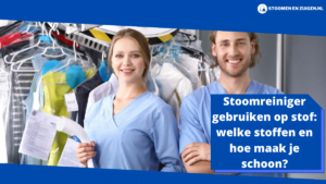Stoomreiniger gebruiken op stof welke stoffen en hoe maak je schoon